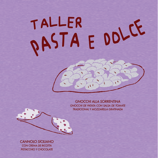 Taller de Gnocchi e dolce